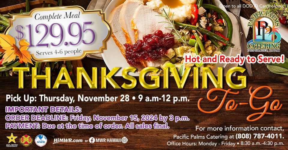 Pacific Palms Catering: Thanksgiving To-Go