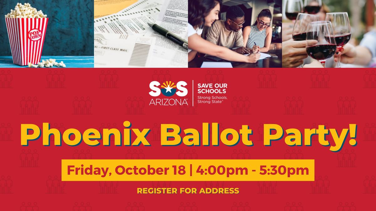 Phoenix Ballot Party