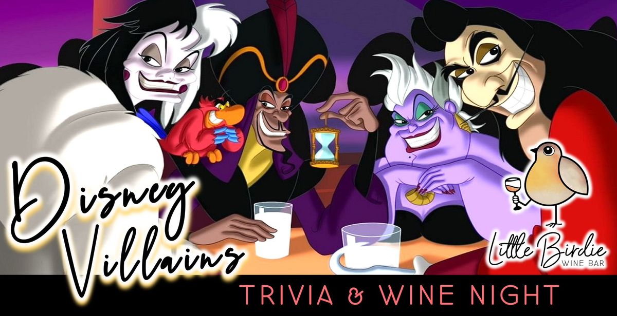 Disney Villains Trivia & Wine Night 