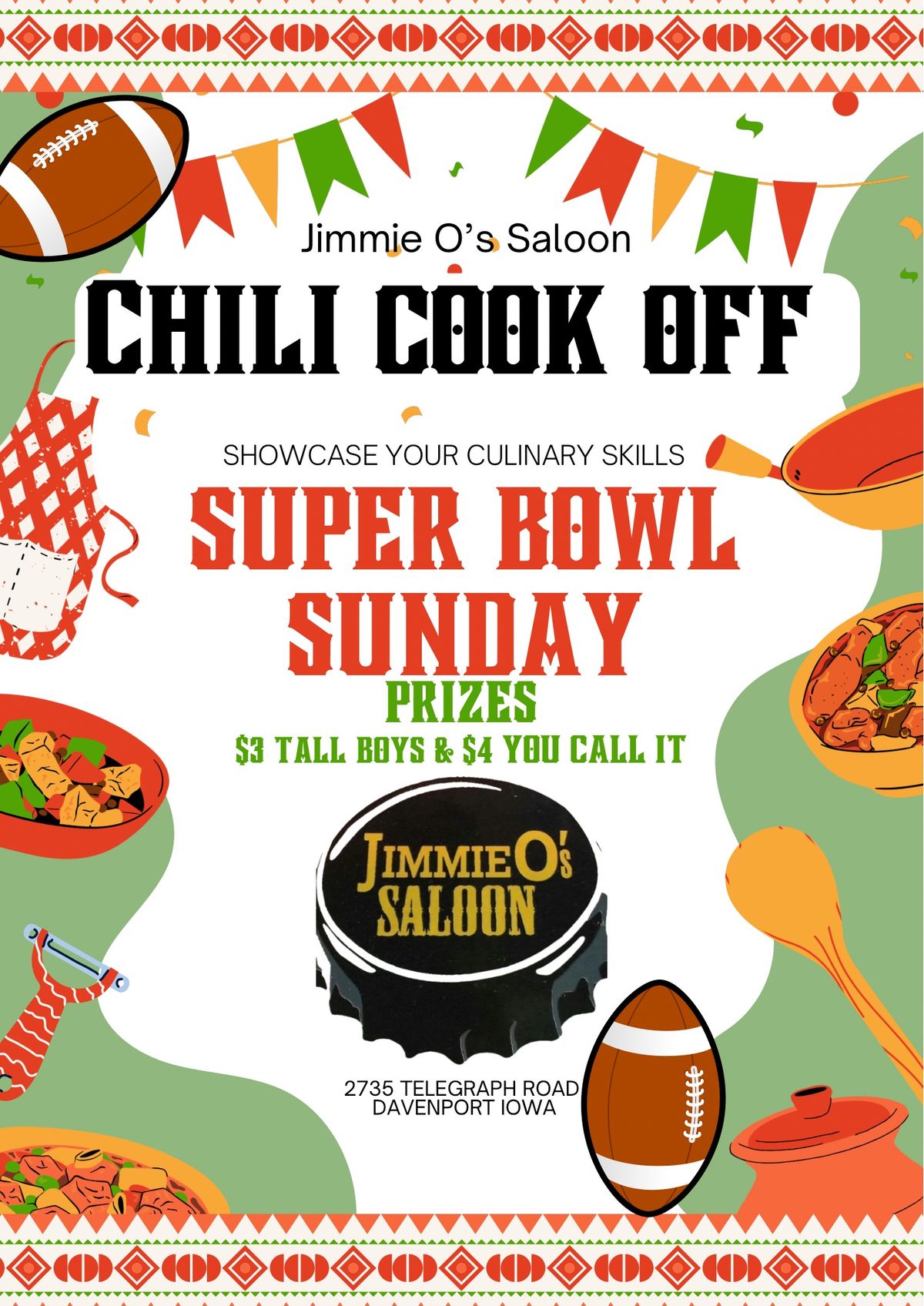 ANNUAL CHILI COOK OFF - SUPER BOWL