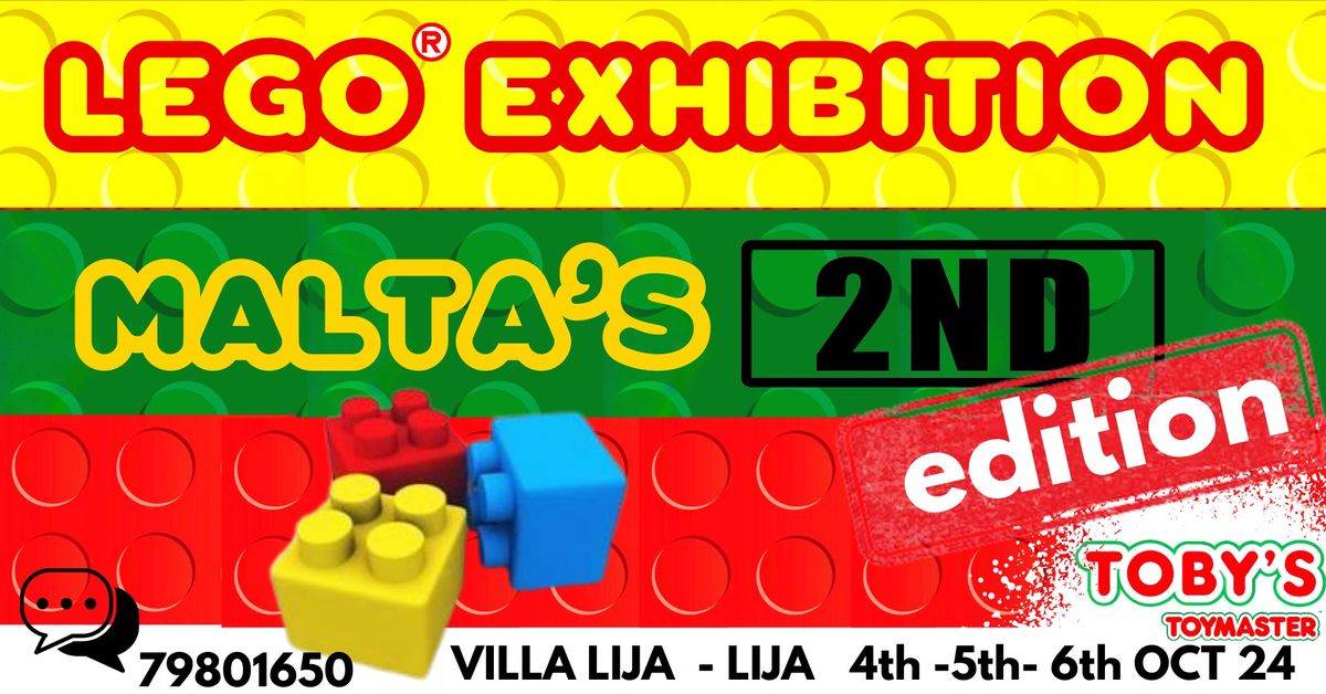 LEGO\u00ae EXHIBTION - MALTA'S 2ND EDITION