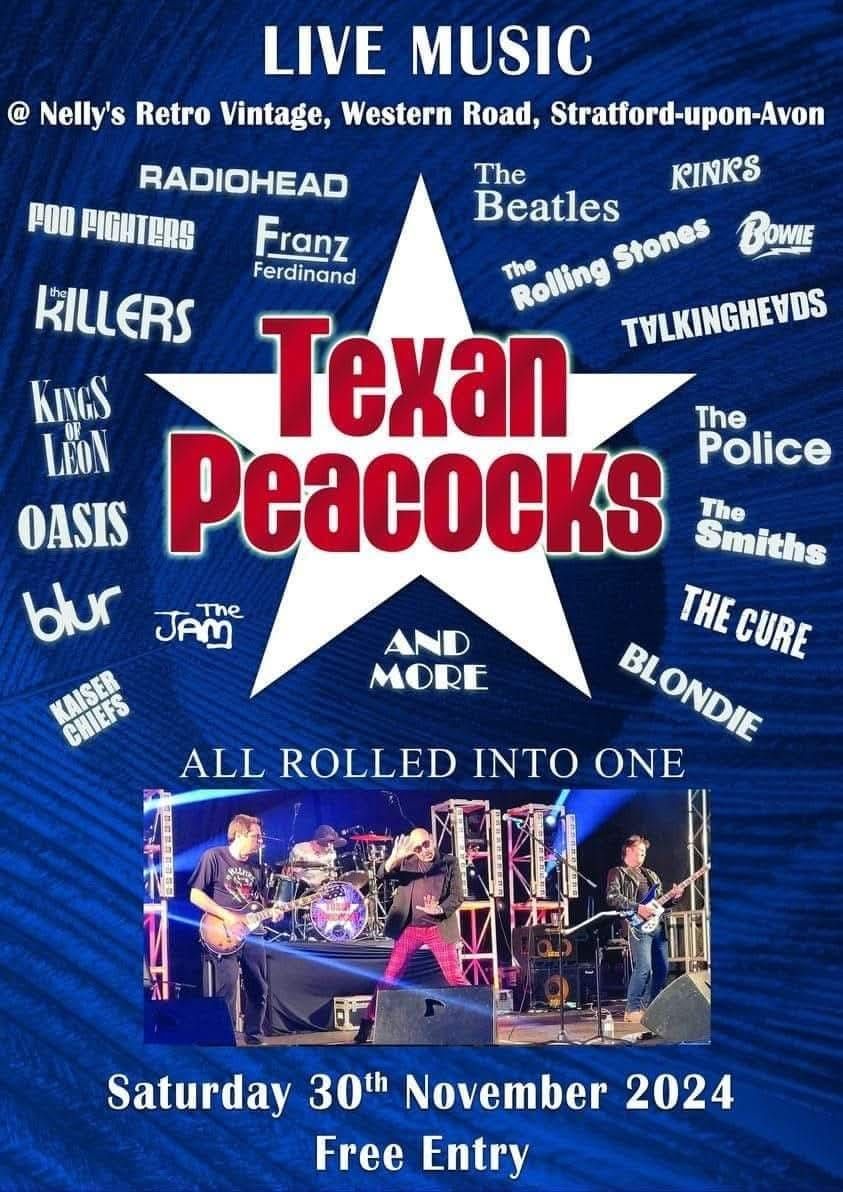 Texan Peacocks performing Sat 22nd feb from 9pm