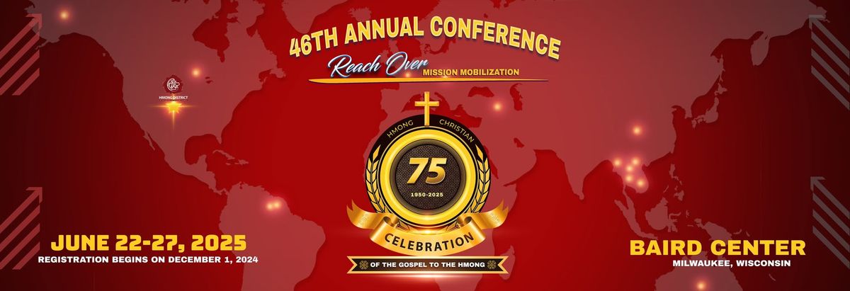 75th Anniversary Celebration of the Gospel Coming to the Hmong