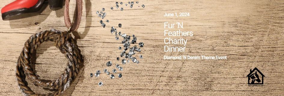 Fur 'N Feathers Charity Dinner