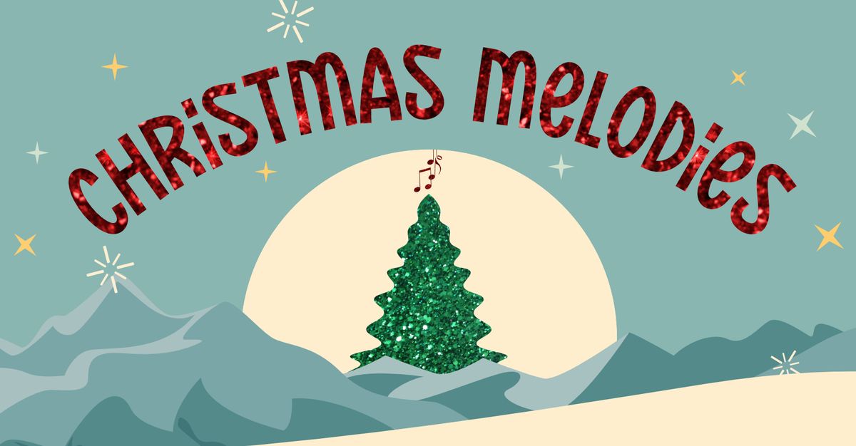 Christmas Melodies