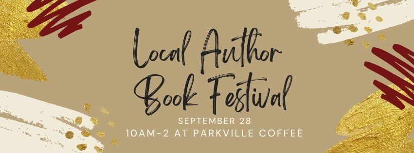 Local Author BOOK FESTIVAL at Parkville Coffee