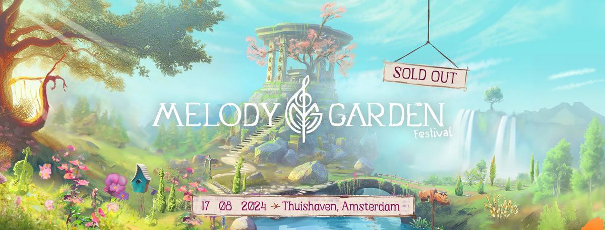 Melody Garden 2024 | SOLD OUT