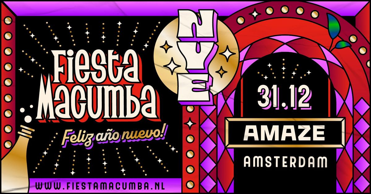 Fiesta Macumba NYE \ud83c\udf7e AMAZE Amsterdam