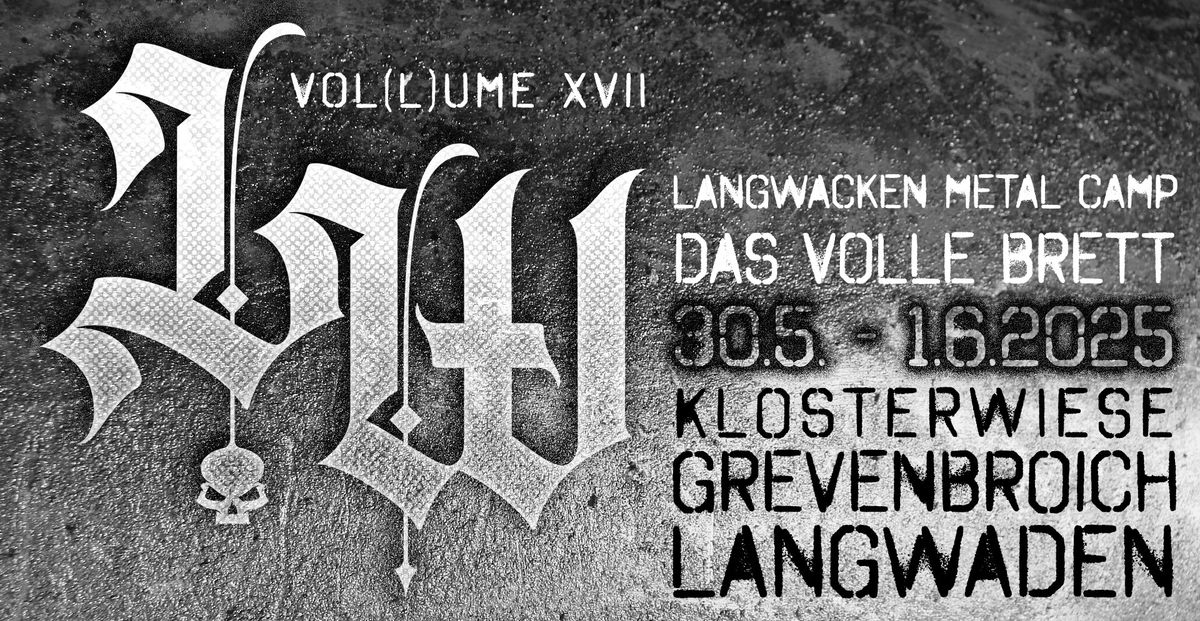 Langwacken XVII: Das volle Brett