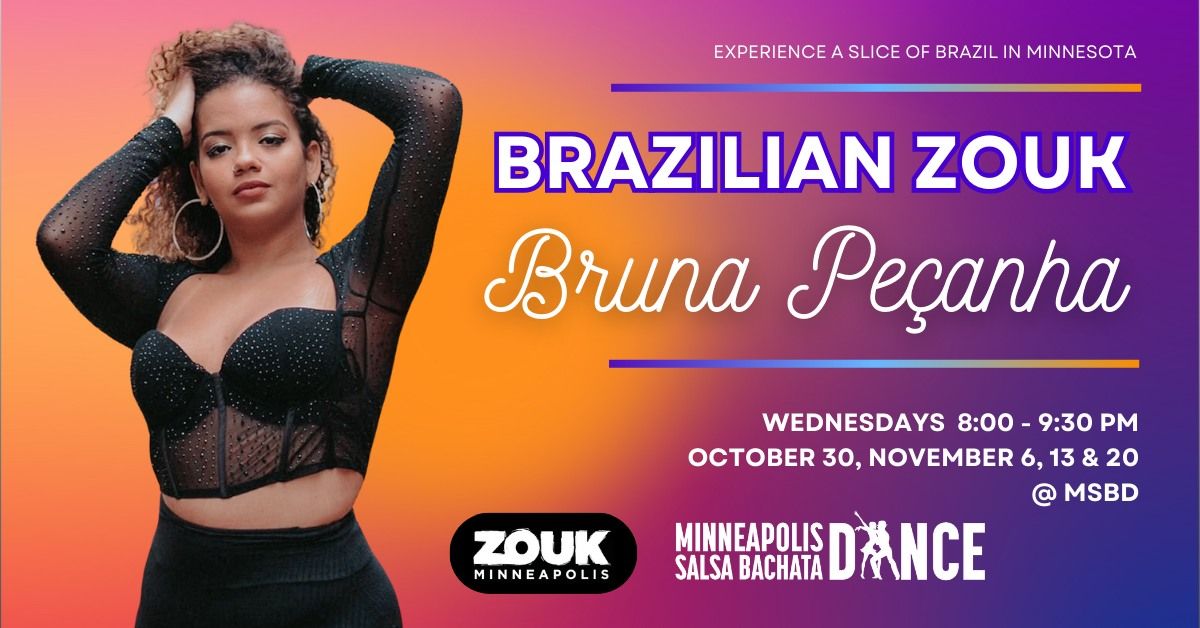 Brazilian Zouk Classes with Bruna Pecanha