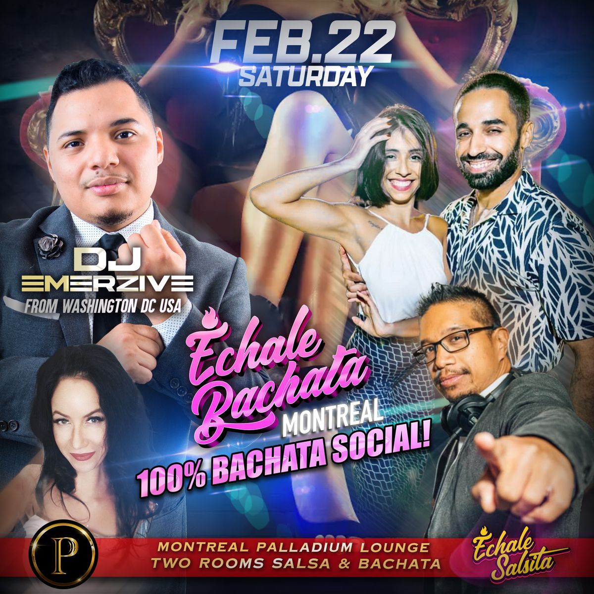 Echale Bachata Montreal ft. DJ Emerzive 100% Bachata!