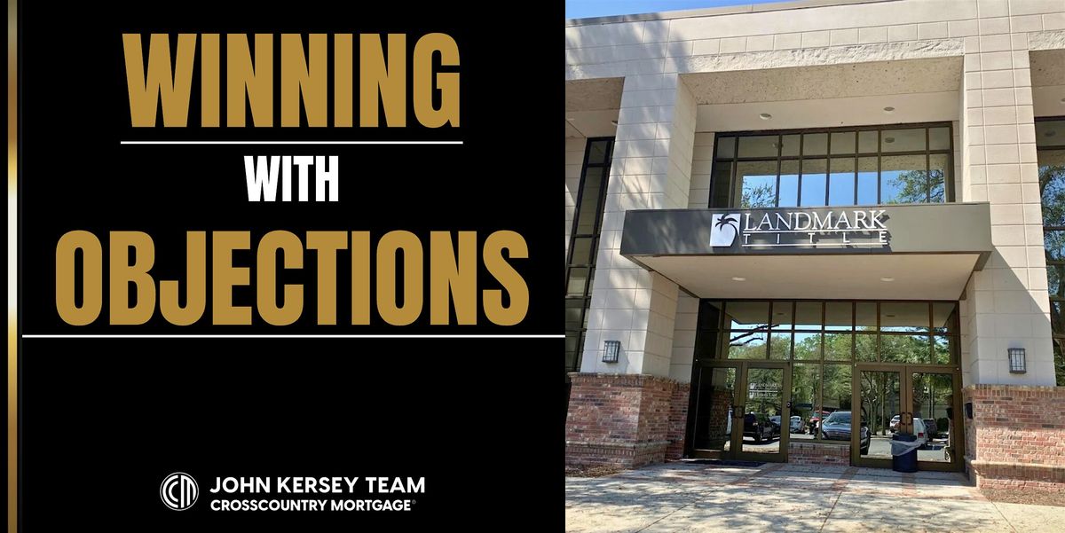 WINNING WITH OBJECTIONS