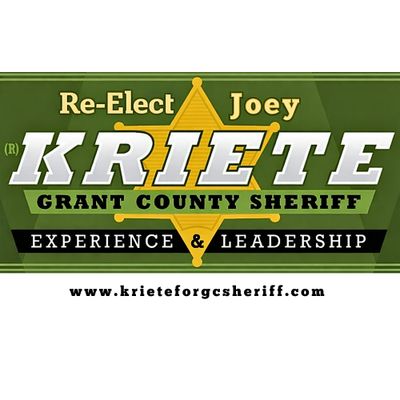 Re-Elect Joey Kriete for Grant County Sheriff
