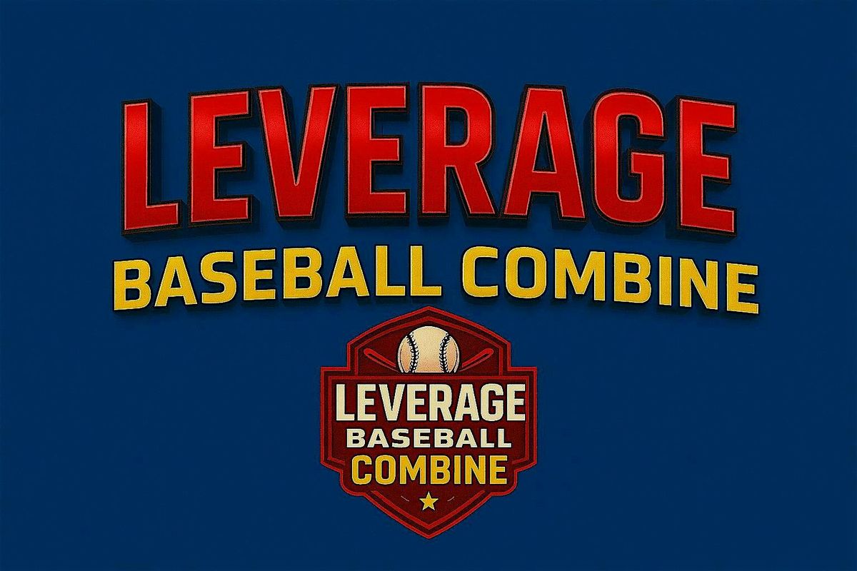 Leverage Baseball Combine - Athlete Registration