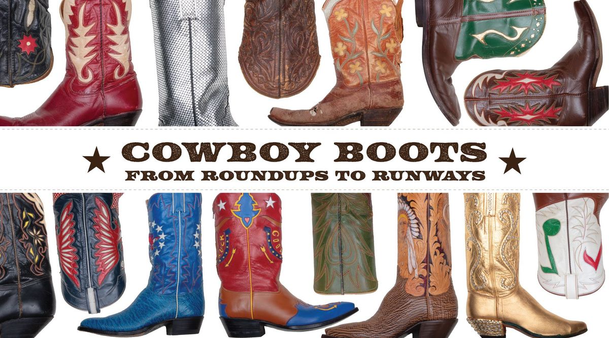 Cowboy Boots: From Roundups to Runways 