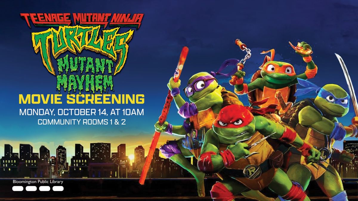 TMNT: Mutant Mayhem \u2013 Movie Screening 