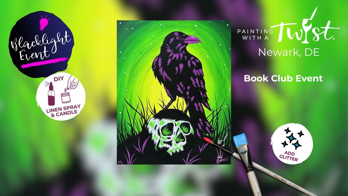 Paint & Sip - Blacklight\/Book Club Night: Feather and Bone