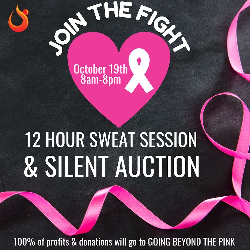 12 Hour Sweat Session & Silent Auction\ud83d\udd25\ud83d\udca6