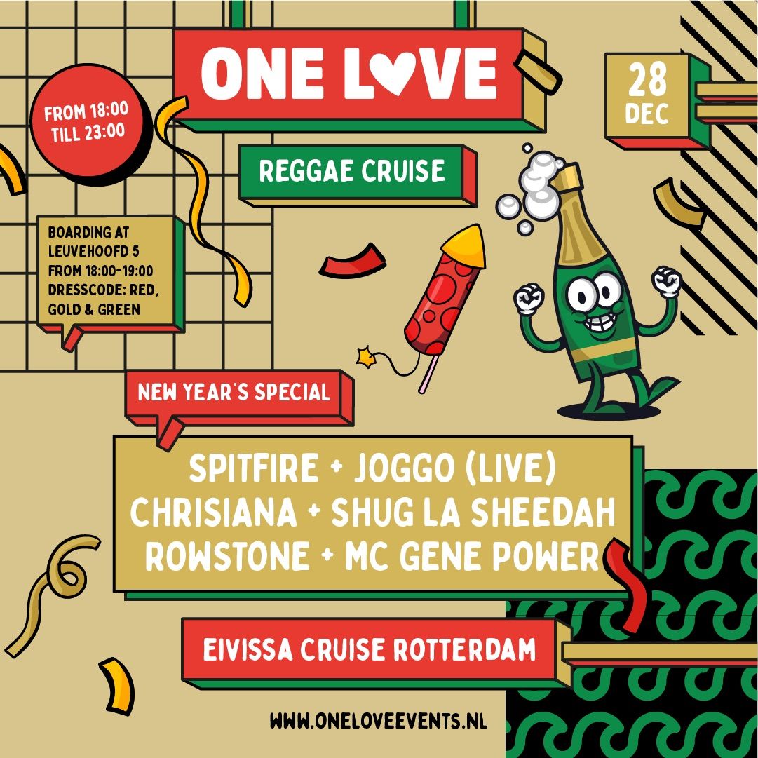 One Love Reggae Cruise Rotterdam \/  New Year\u2019s Special 