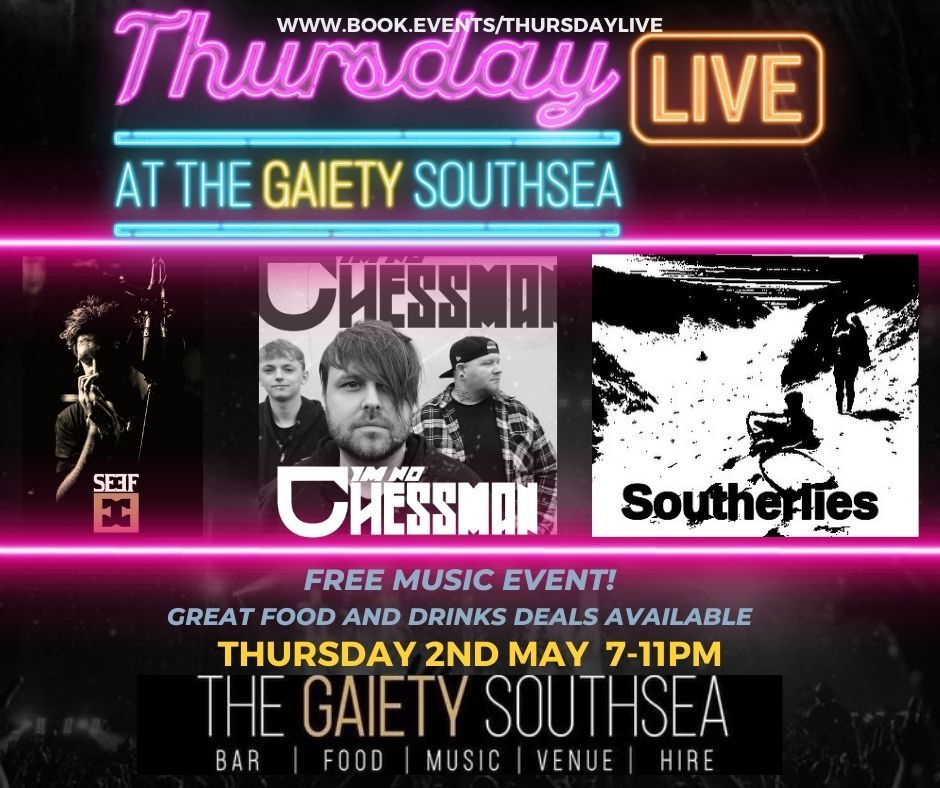 FREE EVENT Thursday Live @ The Gaiety Southsea