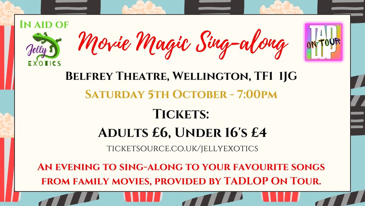 Movie Magic Sing-Along