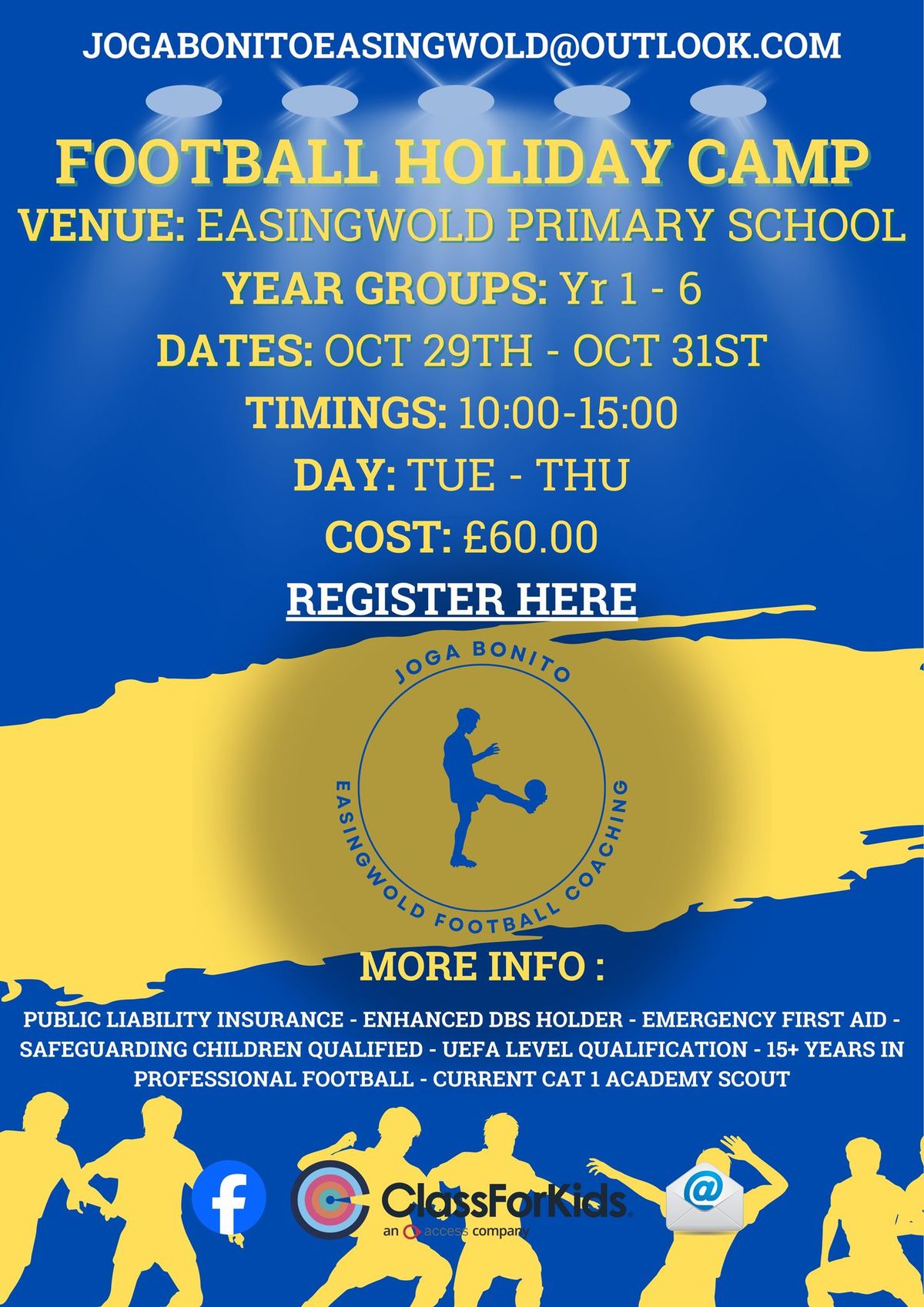 Joga Bonito Easingwold - October Half Term Football Camp