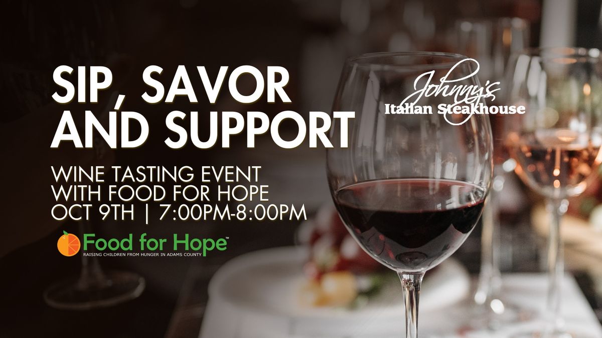 Sip, Savor and Support