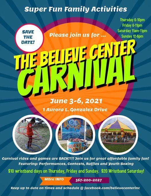 Believe Center Carnival, 1 Aurora L Gonzalez Dr, Toledo, OH 436092741