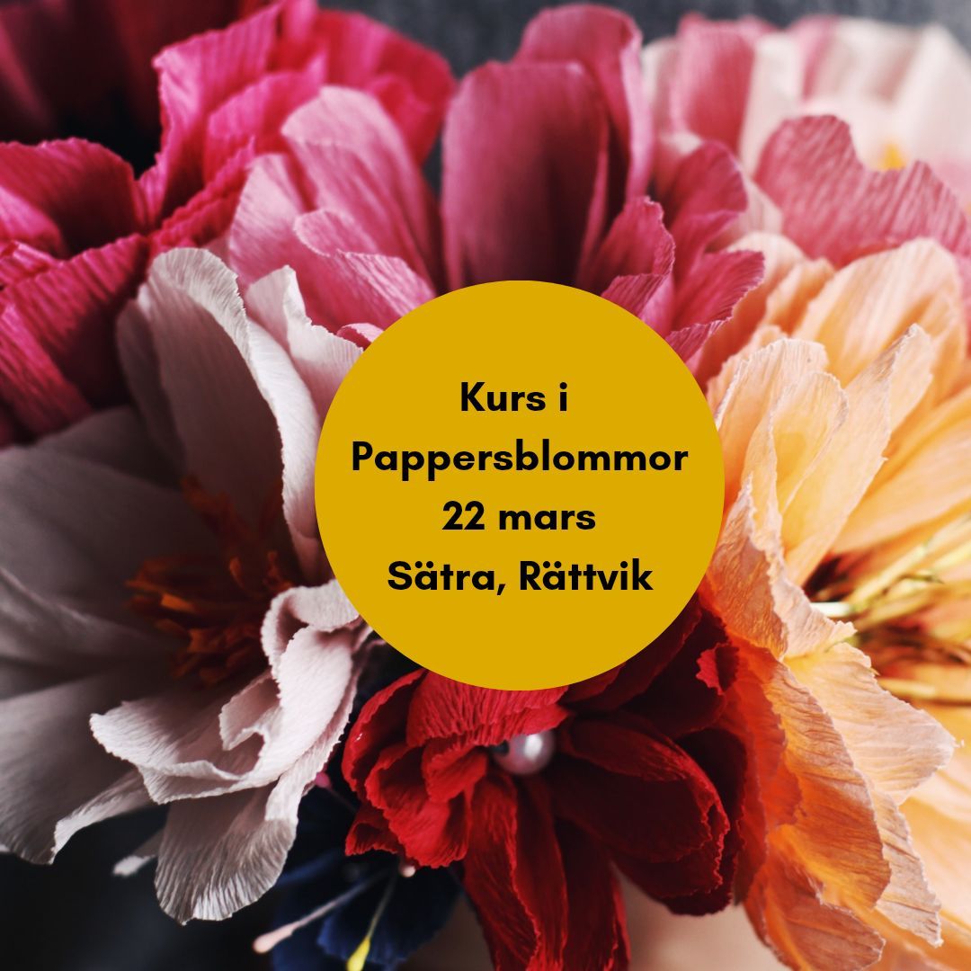 KURS I PAPPERSBLOMMOR