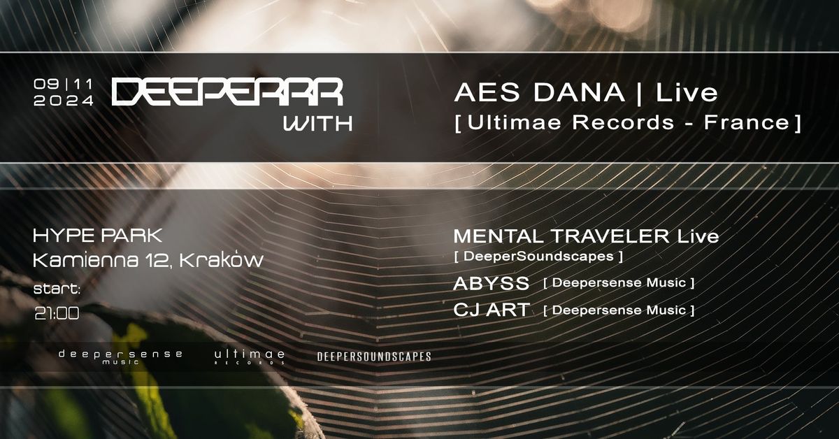 Deeperrr with AES Dana live (Ultimae Records - FR)