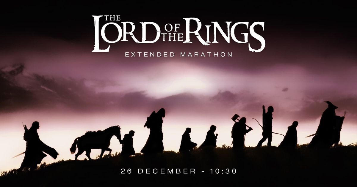 The Lord of the Rings - Extended marathon