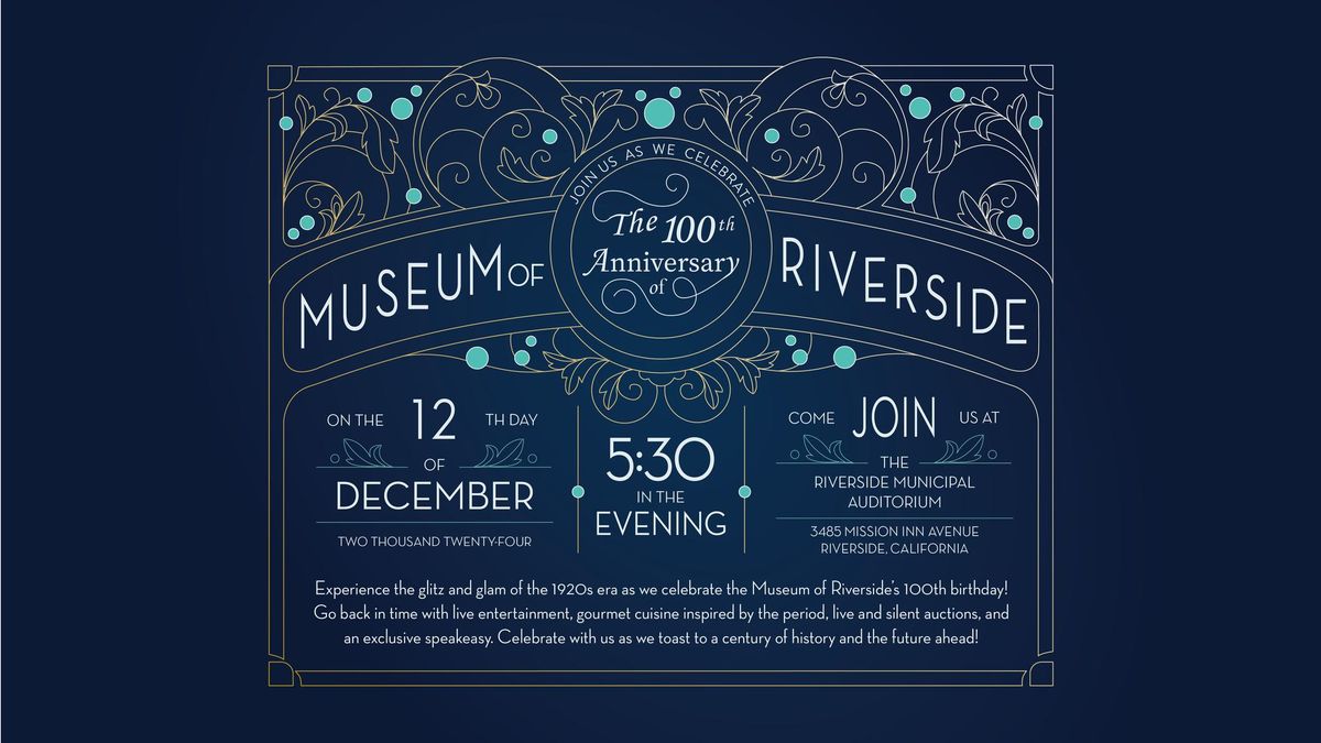 Museum of Riverside's 100th Anniversary Gala 