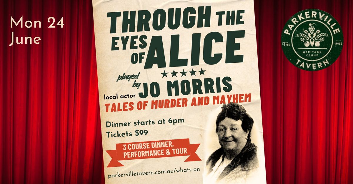 Through the Eyes of Alice - Tales of Murder & Mayhem