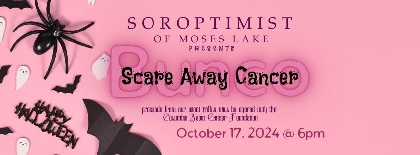 Soroptimist Bunco - Scare Away Cancer 