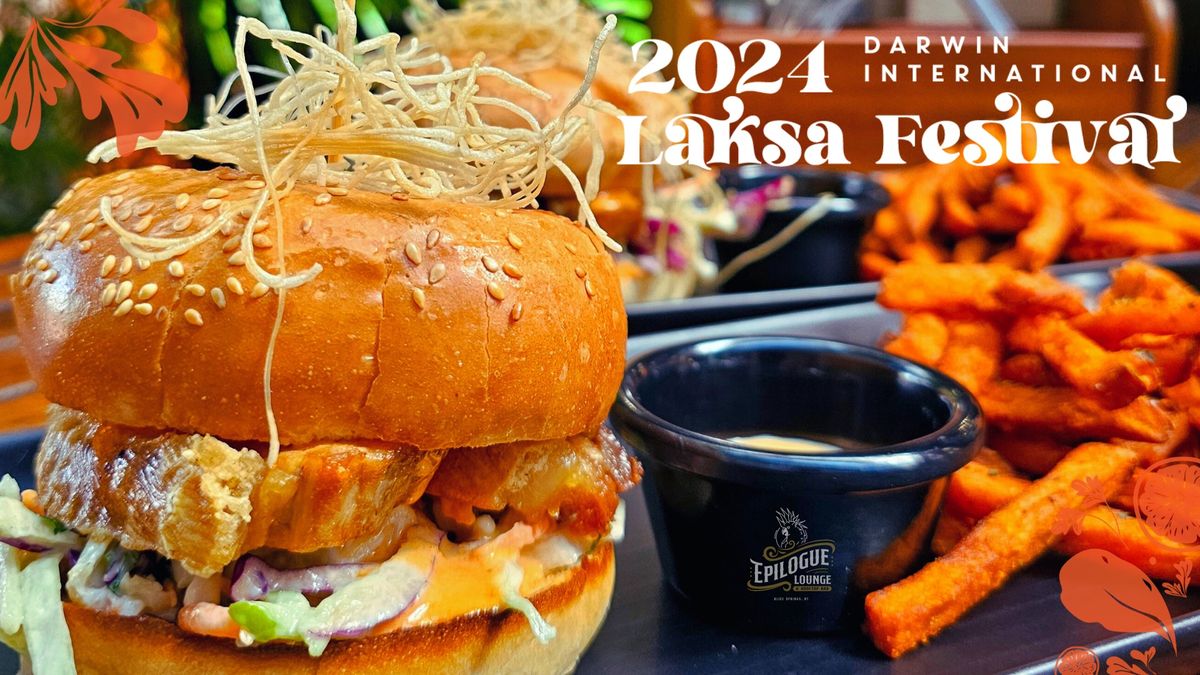 Laksa Festival - Burger & Cocktail Night! 