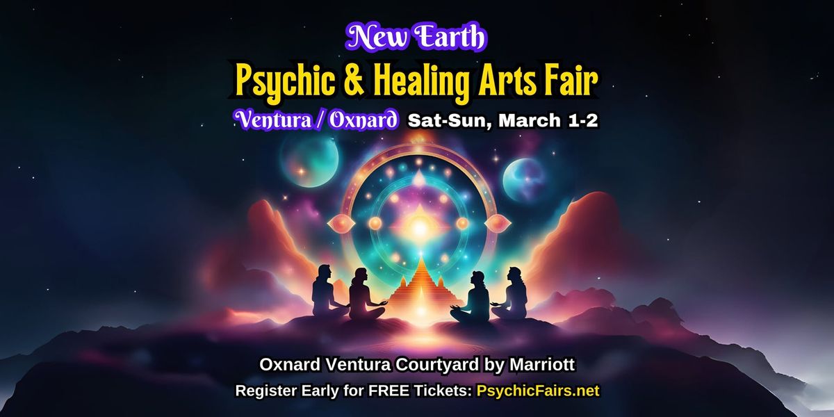 Ventura \/ Oxnard Psychic & Healing Arts Fair