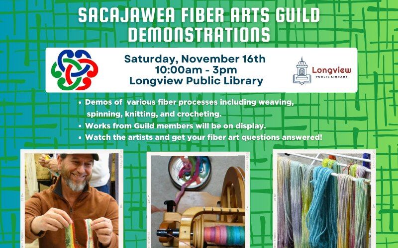 Sacajawea Fiber Arts Guild Demonstration