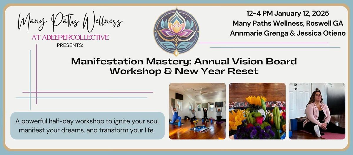 Manifestation Mastery: Annual Vision Board Workshop & New Year Reset