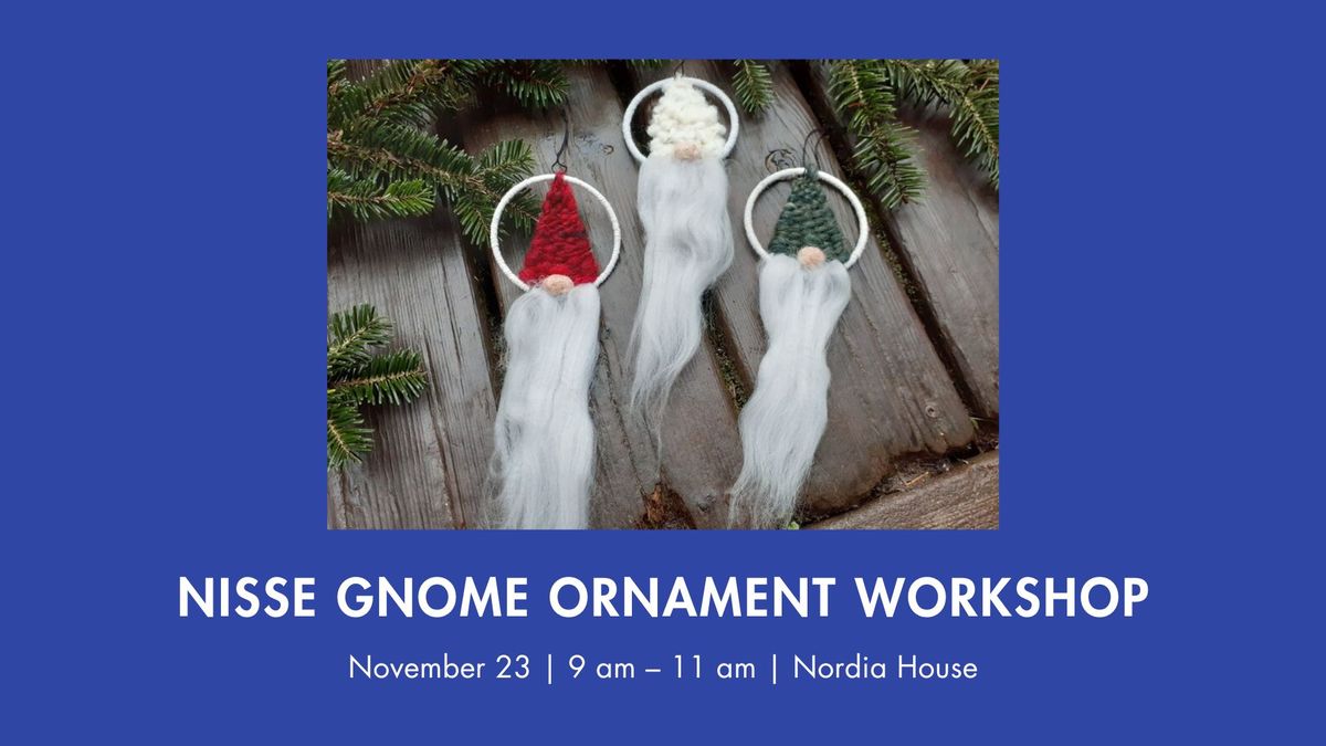 Nisse Gnome Ornament Workshop