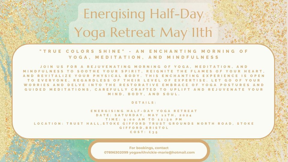 Energising Half-Day Yoga Retreat - True Colours Shine