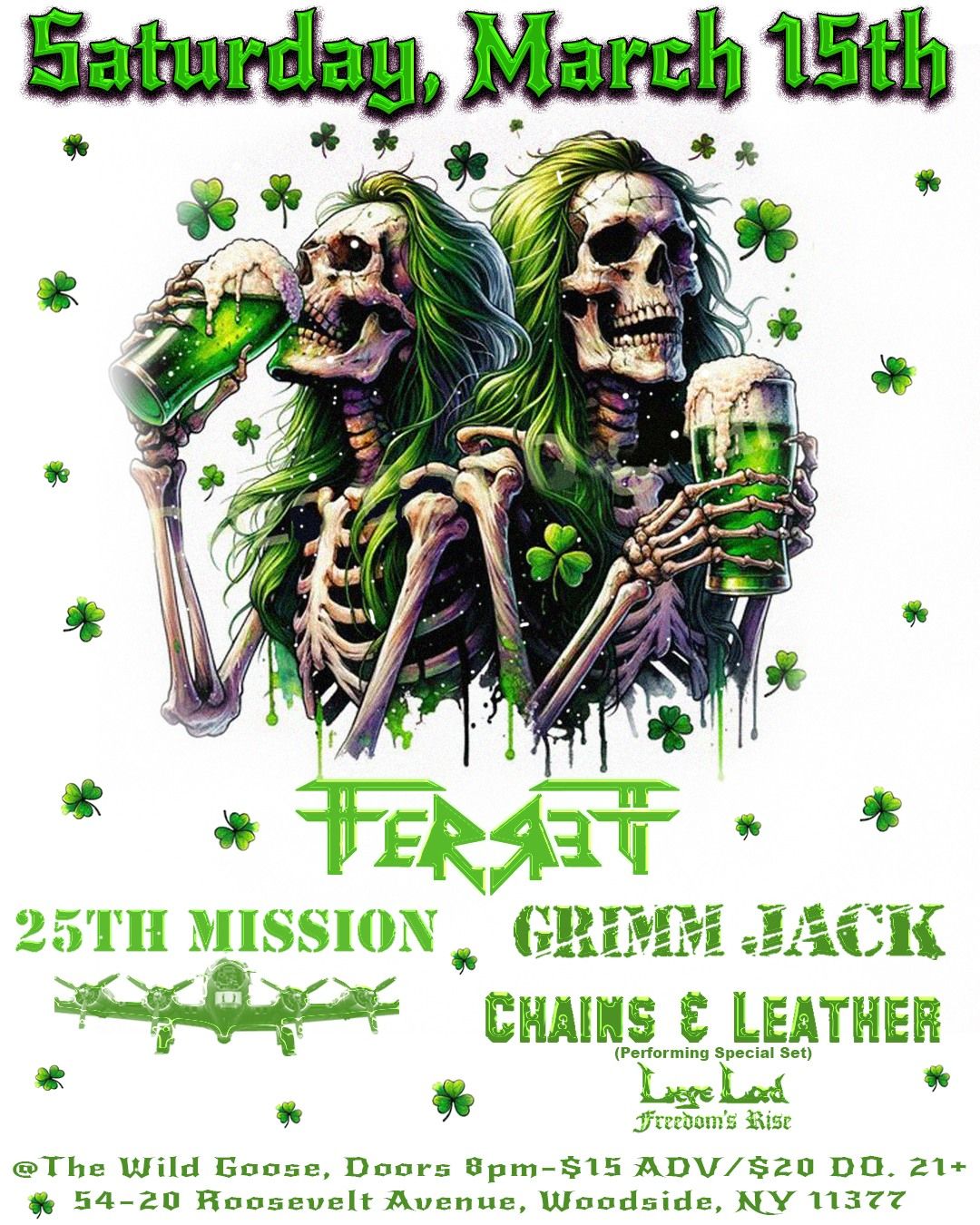 FerreTT, 25th Mission, Grimm Jack, and Chains & Leather at The Wild Goose!