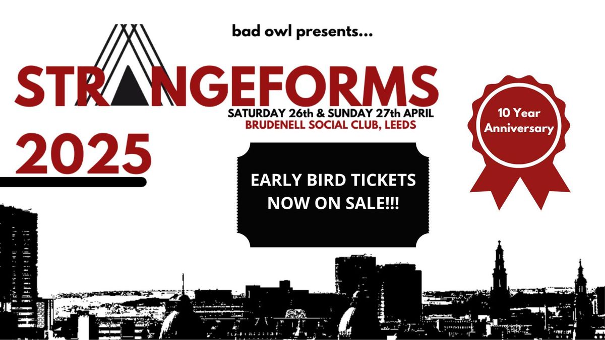 StrangeForms Festival 2025 (Ten Year Anniversary)