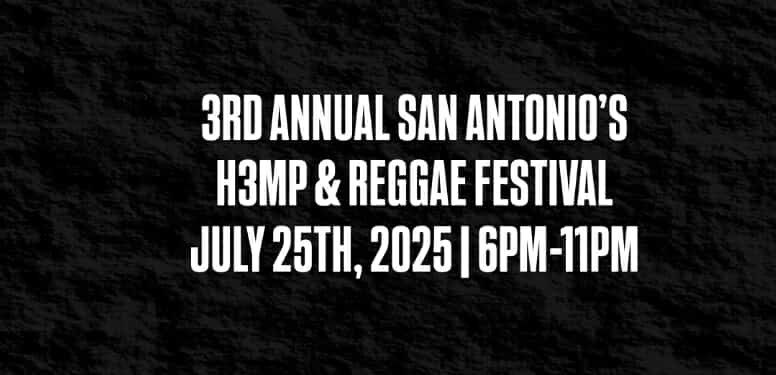 3rd Annual San Antonio's H3MP & Reggae Festival Presented by Archie's Coffee Lounge