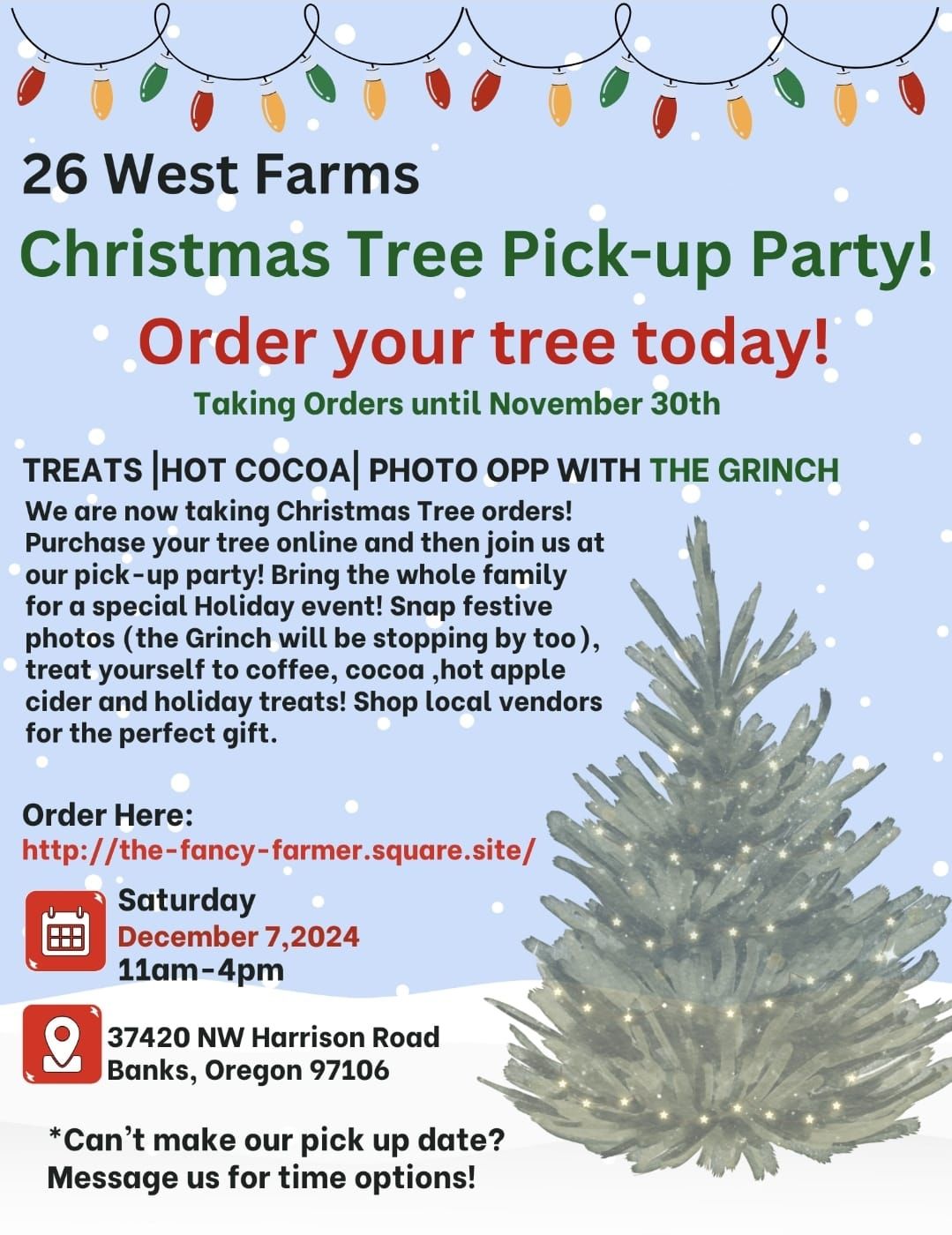 Holiday Tree Pre-Orders and Pick-Up Party