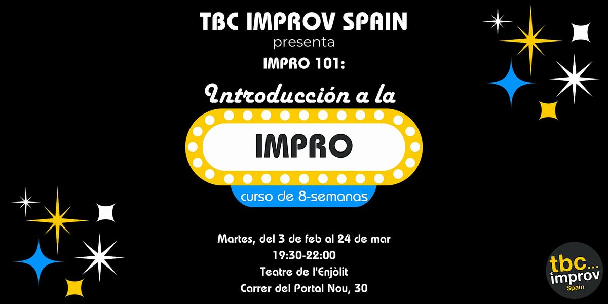 Curso de Introducci\u00f3n a la Impro (101) con TBC Improv Spain - Invierno '26