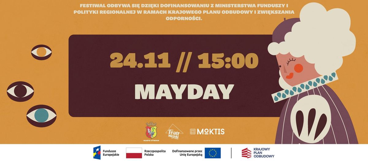 II OFK, SPEKTAKL: MAYDAY, Wi\u0105zowski Teatr Muzyczny