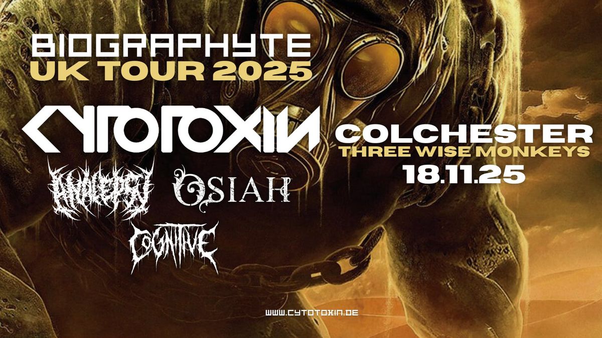 CYTOTOXIN + ANALEPSY, OSIAH + COGNITIVE @ TWM, COLCHESTER