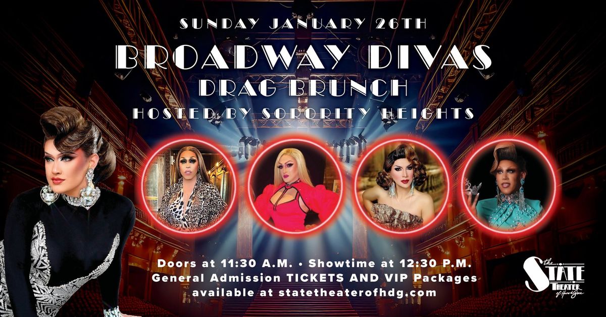 "Broadway Divas" Drag Brunch Hosted by Sorority Heights