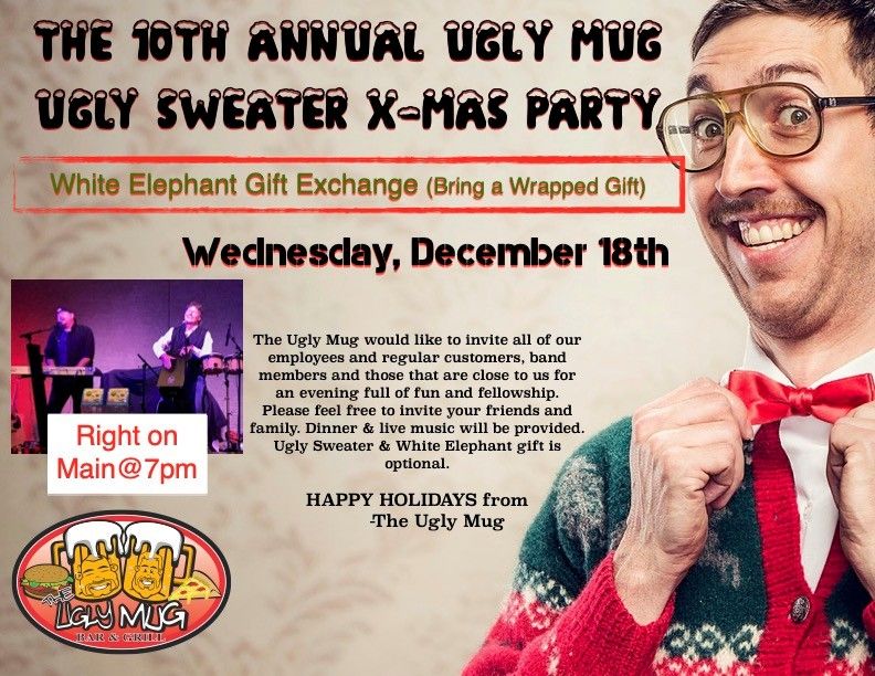 Ugly Mug\/ Ugly Sweater Party