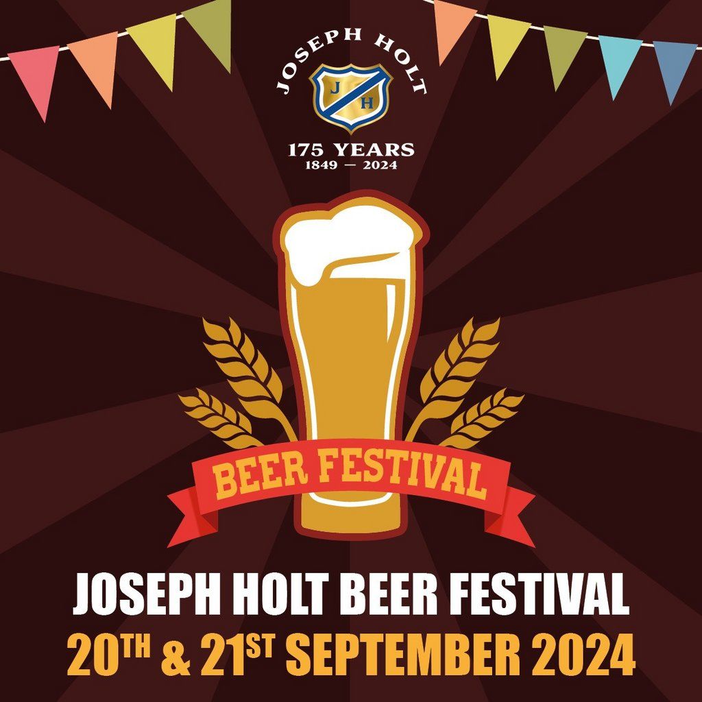 Joseph Holt 175th Anniversary Beer Festival